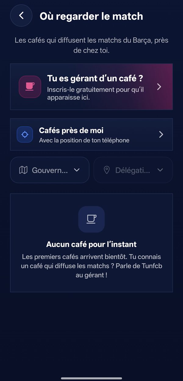 Où regarder le match : cafés près de moi, par gouvernorat et délégation